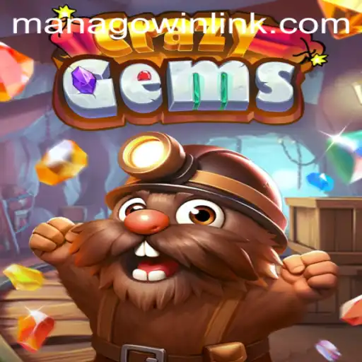 Unveiling the Exciting World of CrazyGems and Its Unique Appeal with MANAGOwin