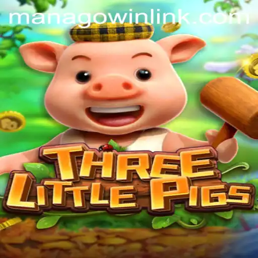 THREELITTLEPIGS: A Unique Game Experience with MANAGOwin